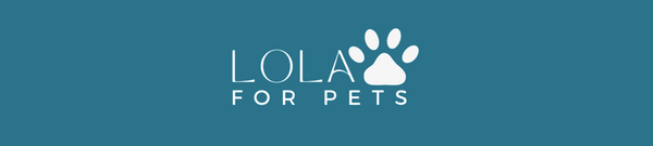 Lola For Pets